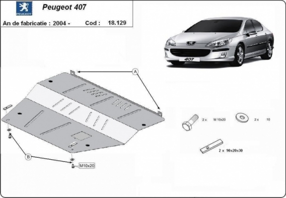 Piastra paramotore di acciaio Peugeot 407